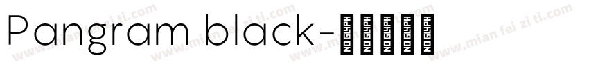 Pangram black字体转换